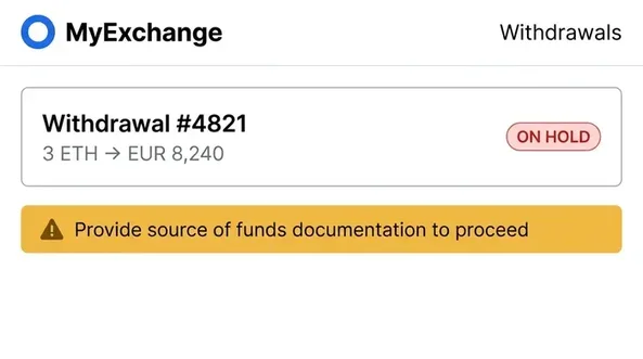 Crypto exchange withdrawal interface showing transaction ON HOLD with source of funds documentation request